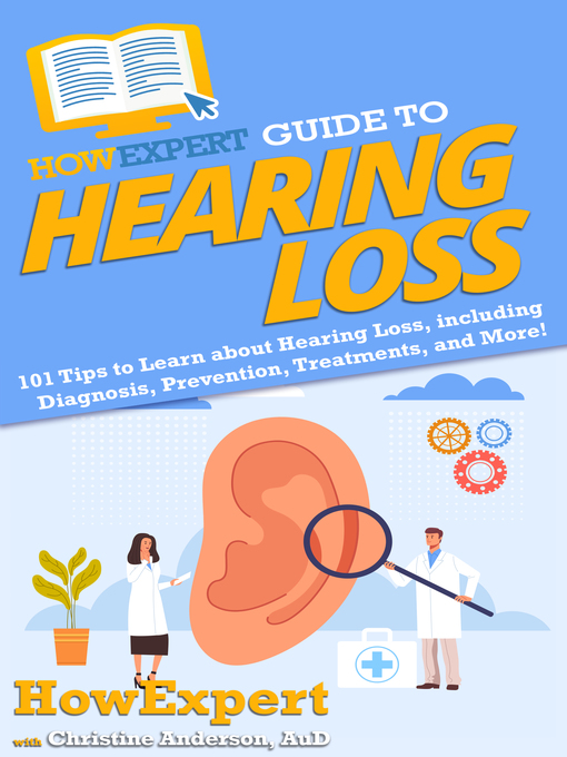 Title details for HowExpert Guide to Hearing Loss by HowExpert - Available